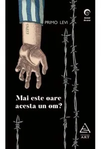 Mai este oare acesta un om? de Primo Levi