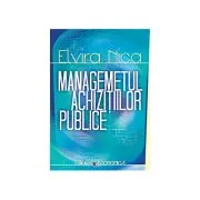 Managementul achizitiilor publice de Elvira Nica