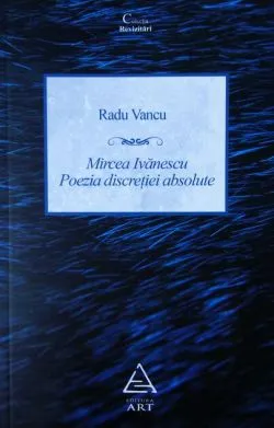Mircea Ivănescu de Radu Vancu