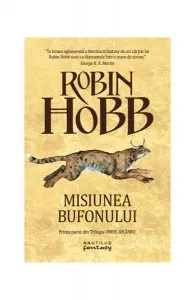 Misiunea Bufonului. Trilogia Omul arămiu (Vol. 1) de Robin Hobb