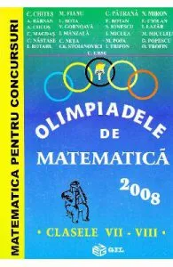 Olimpiadele de matematica 2008 Clasele 7-8 de C. Chites