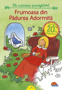 Pixi Creativ. Frumoasa din padurea adormita