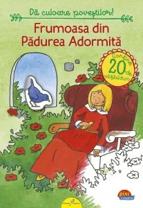 Pixi Creativ. Frumoasa din padurea adormita