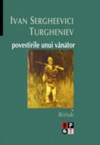 Povestirile unui vanator, Vol. 2 de I.S. Turgheniev