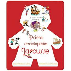 Prima enciclopedie Larousse. O carte de citit si recitit