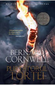 Purtatorul tortei. Seria Ultimul regat. Vol.10