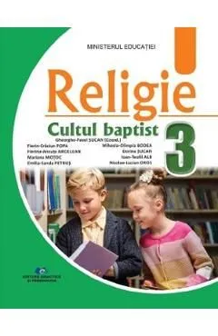 Religie Cultul baptist - Clasa 3 - Manual