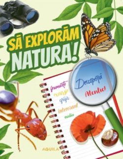 Sa exploram natura