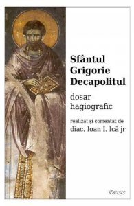 Sfantul Grigorie Decapolitul, dosar hagiografic