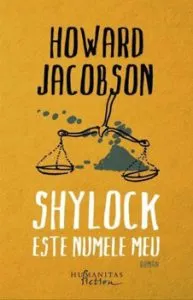 Shylock este numele meu de Howard Jacobson