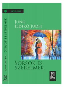 Sorsok és szerelmek