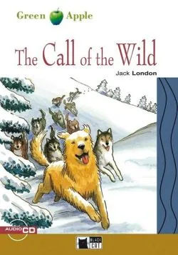 The Call of the Wild   CD (Step Two - A2/B1) de Jack London