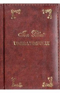 Umbra timpului. Laurii poeziei