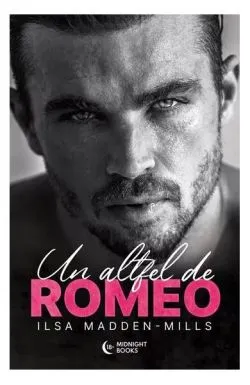Un altfel de Romeo (Vol. 1) de Ilsa Madden-Mills
