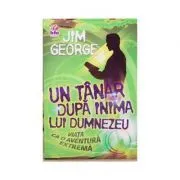 Un tanar dupa inima lui Dumnezeu de Jim George