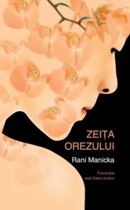 Zeita orezului de Rani Manicka