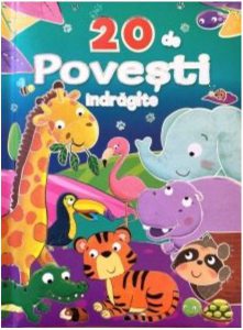 20 de povești îndrăgite