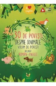 30 de povesti despre animale (roman-englez)