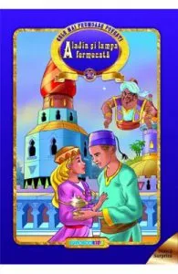 Aladin si lampa fermecata. Cele mai frumoase povesti