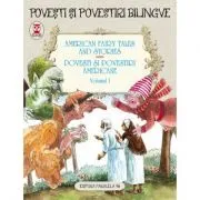 American Fairy Tales and Stories. Povesti si povestiri americane. Volumul I (editie bilingva) de Nathaniel Hawthorne