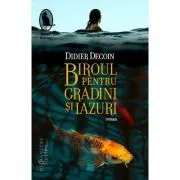 Biroul pentru Gradini si Iazuri de Didier Decoin