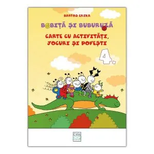 Bobiță și Buburuză - Carte cu activități, jocuri și povești nr. 4 de Erika Bartos