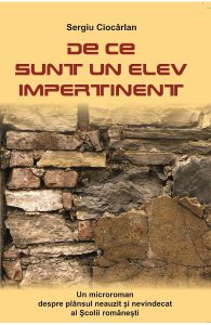 De Ce Sunt Un Elev Impertinent