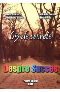 Despre Succes. 65 de secrete de Alina Croitoru