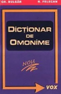 Dictionar de omonime de Nicolae Felecan