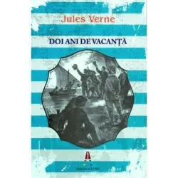 Doi ani de vacanta de Jules Verne