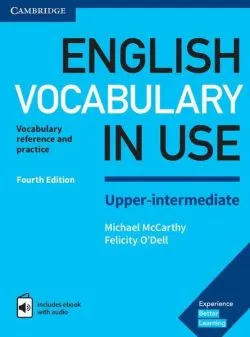 English Vocabulary in Use. Upper-Intermediate. Book with answers and enhanced eBook de Felicity O'Dell