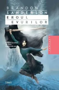Eroul Evurilor, Nascuti din ceata, Vol. 3 de Brandon Sanderson