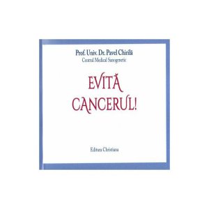Evită cancerul!