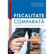 Fiscalitate comparata si tehnici de optimizare fiscala