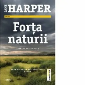 Forta naturii de Jane Harper