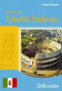 Gramatica limbii italiene de Ileana Tanase