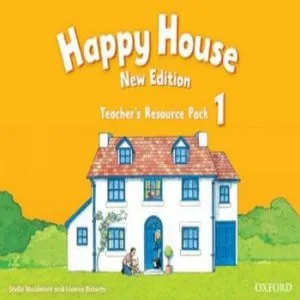 Happy House. Teacher's Resource Pack 1