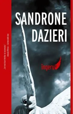 Îngerul (Vol. 2) de Sandrone Dazieri