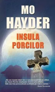 Insula porcilor de Mo Hayder