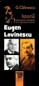 Istoria literaturii romane de la origini pana in prezent - Eugen Lovinescu