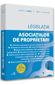 Legislatia asociatiilor de proprietari. Act. martie 2022