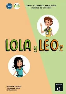 Lola y Leo 2: Cuaderno de ejercicios   audio MP3 de Marcela Fritzler