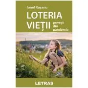 Loteria vietii de Ionel Rusanu