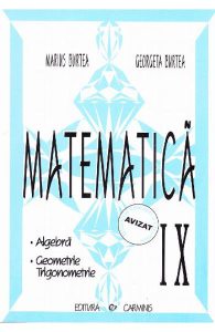 Matematica cls 9 algebra, geometrie, trigonometrie