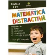 Matematica Distractiva clasele 1-4
