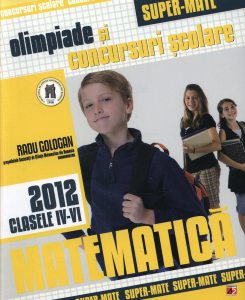 Matematica. Olimpiade Si Concursuri Scolare, clasele IV-VI, 2012