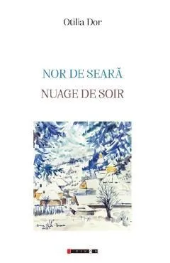 Nor de seara. Nuage de soir de Otilia Dor