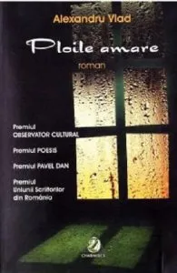 Ploile amare de Alexandru Vlad