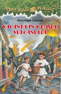Portalul magic 13: Vacanta in orasul vulcanului