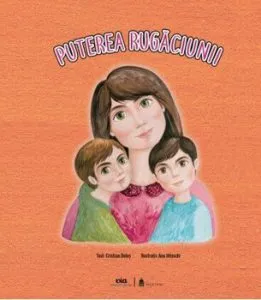 Puterea rugaciunii de Cristian Bolos
